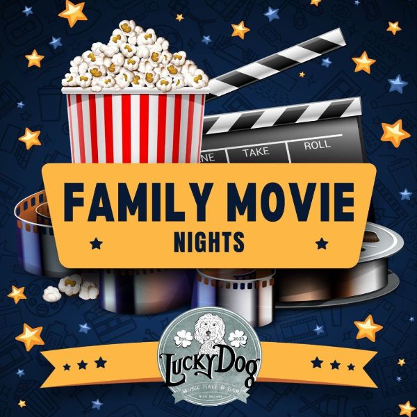 More Info for Family Movie Night at Lucky Dog