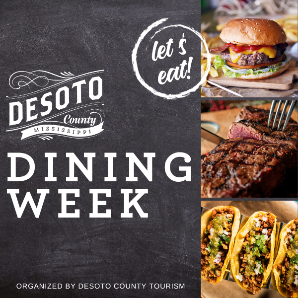 More Info for DeSoto County Dining Week