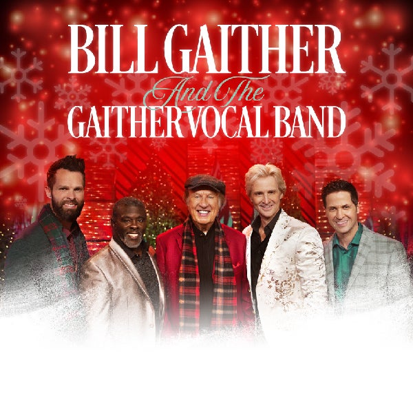 The Gaither Vocal Band Christmas Landers Center